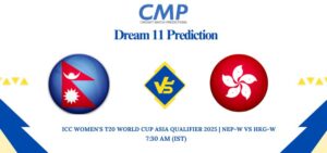 ICC Women’s T20 World Cup Asia Qualifier 2025 Match 11 NEP-W vs HKG-W Dream11 Prediction
