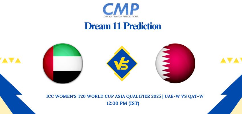 ICC Women’s T20 World Cup Asia Qualifier 2025 Match 15 QAT-W vs MAL-W Dream11 Prediction