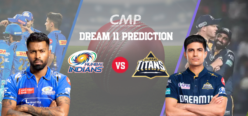 MI vs GT Dream11 Prediction IPL 2025 Match 56 Fantasy Tips