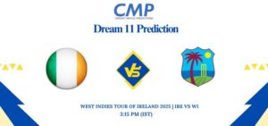 IRE vs WI Dream11 Prediction West Indies tour of Ireland 2025 1st ODI Fantasy Tips