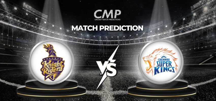 IPL 2025 Match 57 KKR vs CSK Prediction Who Will Win Today
