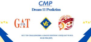 GAT vs SUL Dream11 Prediction KCC T20 Challengers A League Edition 3 2025 Match 8 Fantasy Tips