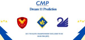 KMS vs KS Dream11 Prediction Today Match KCC T10 ELITE CHAMPIONSHIP 2025 Match 6 Fantasy Tips