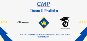 KRM vs MEC Dream11 Prediction KCC T20 Challengers A League Edition 3 2025 Match 4 Fantasy Tips