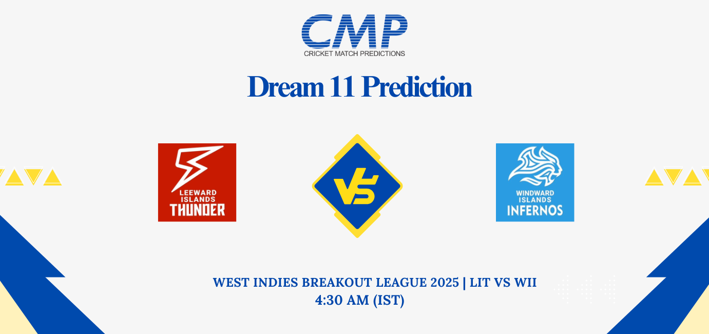 LIT vs WII Dream11 Prediction West Indies Breakout League 2025 Match 15 Fantasy Tips