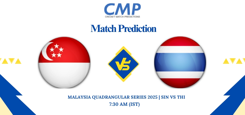 Malaysia Quadrangular Series 2025 34 place Play off SIN vs THI Prediction Who Will Win Today