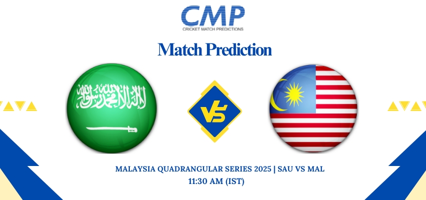 Malaysia Quadrangular Series 2025 Final SAU vs MAL Prediction Who Will Win Today