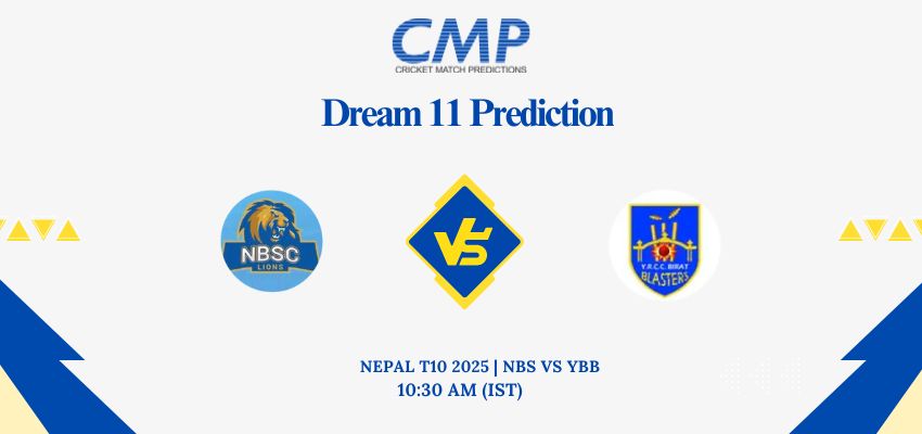NBS vs YBB Dream11 Prediction Today Match Nepal T10 2025 Match 1 Fantasy Tips