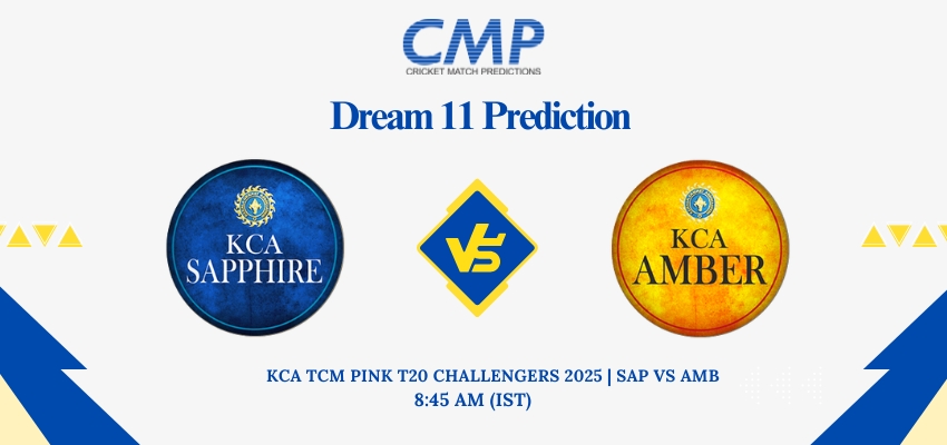 SAP vs AMB Dream11 Prediction KCA TCM Pink T20 Challengers 2025 Match 19 Fantasy Tips