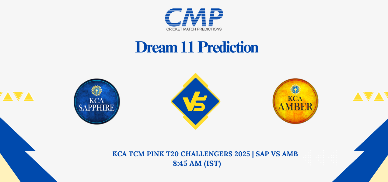 SAP vs AMB Dream11 Prediction KCA TCM Pink T20 Challengers 2025 Match 9 Fantasy Tips