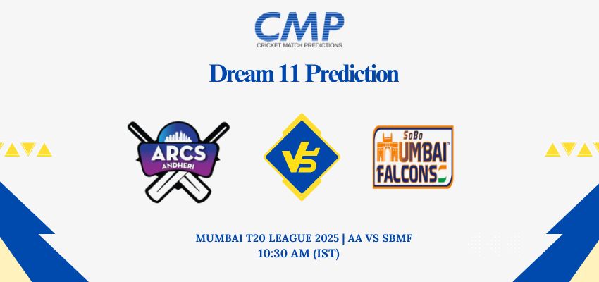 AA vs SBMF Dream11 Prediction Today Match Mumbai T20 League 2025 Match 1 Fantasy Tips