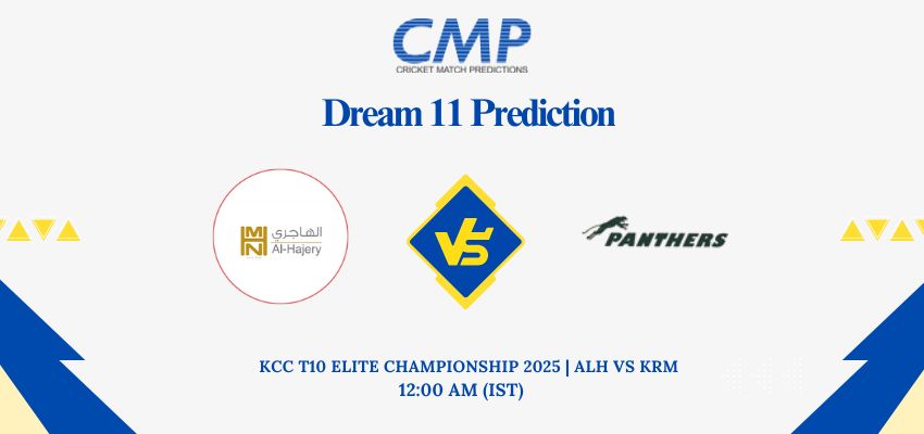 ALH vs KRM Dream11 Prediction Today Match KCC T10 ELITE CHAMPIONSHIP 2025 Match 12 Fantasy Tips
