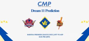 APT vs ASP Dream11 Prediction Today Match Baroda Premier League 2025 Match 20 Fantasy Tips