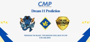 BLD vs CSP Dream11 Prediction Today Match Trinidad T10 Blast 7th Edition 2025 Match 24 Fantasy Tips