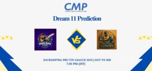 DGT vs JKR Dream11 Prediction Today Match Saurashtra Pro T20 League 2025 Match 6 Fantasy Tips