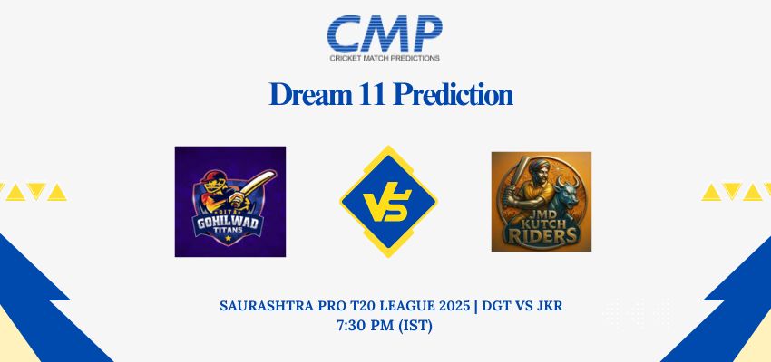 DGT vs JKR Dream11 Prediction Today Match Saurashtra Pro T20 League 2025 Match 6 Fantasy Tips