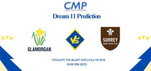 GLA vs SUR Dream11 Prediction Today Match Vitality T20 Blast 2025 South Group Fantasy Tips