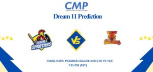 SS vs TGC Dream11 Prediction Today Match Tamil Nadu Premier League 2025 Match 7 Fantasy Tips