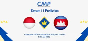 INA vs CMD Dream11 Prediction Cambodia tour of Indonesia 2025 3rd T20I Fantasy Tips
