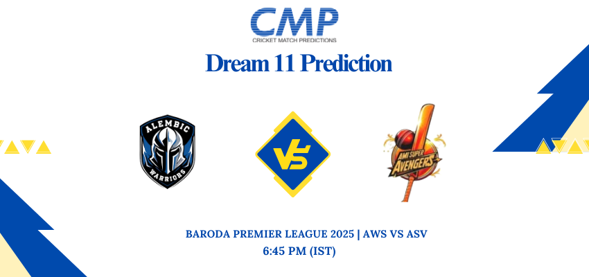AWS vs ASV Dream11 Prediction Today Match Baroda Premier League 2025 Match 17 Fantasy Tips