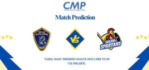 Tamil Nadu Premier League 2025 Match 13 NRK vs SS Prediction Who Will Win Today