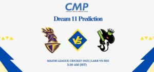 LAKR vs SEO Dream11 Prediction Today Match Major League Cricket 2025 Match 20 Fantasy Tips