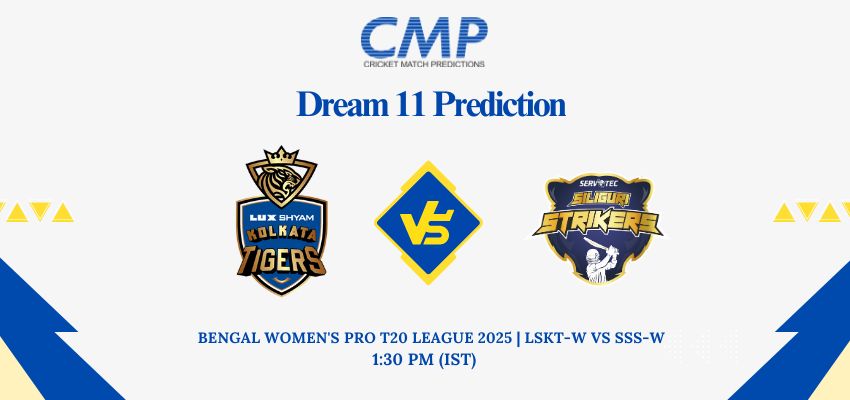 LSKT-W vs SSS-W Dream11 Prediction Today Match Bengal Women's Pro T20 League 2025 Match 2 Fantasy Tips