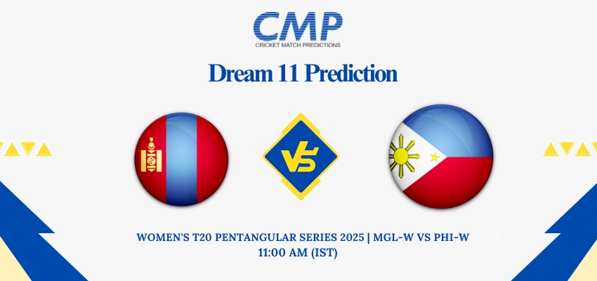 MGL-W vs PHI-W Dream11 Prediction Today Match Women's T20 Pentangular Series 2025 Match 8 Fantasy Tips