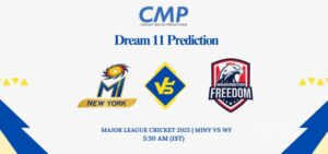 MINY vs WF Dream11 Prediction Today Match Major League Cricket 2025 Match 11 Fantasy Tips