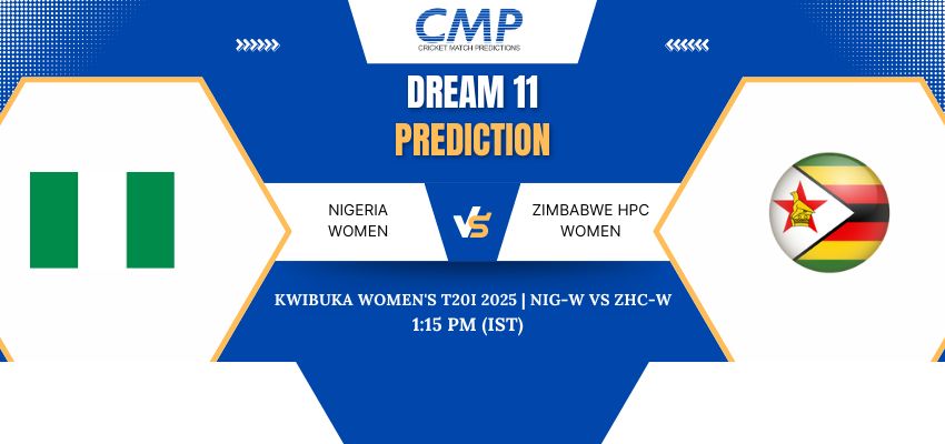 NIG-W vs ZHC-W Dream11 Prediction Today Match Kwibuka Women's T20I 2025 Match 2 Fantasy Tips