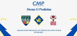 NWW vs MUR Dream11 Prediction Today Match Ireland Inter-Provincial T20 Trophy 2025 Match 13 Fantasy Tips
