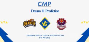 ORT vs PAS Dream11 Prediction Today Match Vidarbha Pro T20 League 2025 Match 14 Fantasy Tips