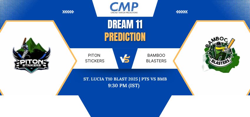 PTS vs BMB Dream11 Prediction Today Match St. Lucia T10 Blast 2025 Match 11 Fantasy Tips