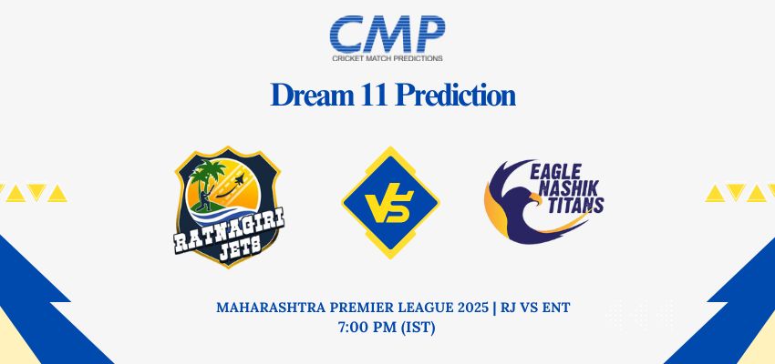 RJ vs ENT Dream11 Prediction Today Match Maharashtra Premier League 2025 Match 1 Fantasy Tips