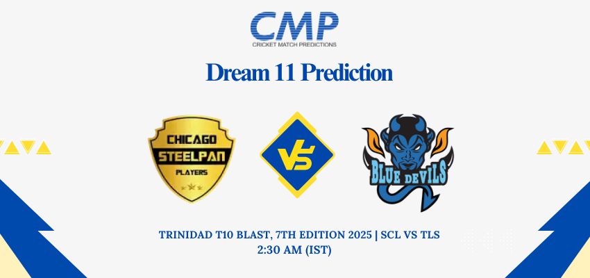 SCL vs TLS Dream11 Prediction Today Match Trinidad T10 Blast 7th Edition 2025 Match 18 Fantasy Tips