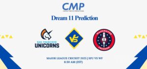 SFU vs WF Dream11 Prediction Today Match Major League Cricket 2025Match 1 Fantasy Tips