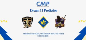 TLS vs SCL Dream11 Prediction Today Match Trinidad T10 Blast 7th Edition 2025 Match 11 Fantasy Tips