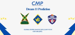 GAW vs DC Dream11 Prediction Today Match Global Super League 2025 Match 6 Fantasy Tips