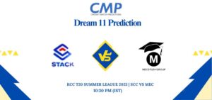 SCC vs MEC Dream11 Prediction Match 5: Fantasy Tips & Playing 11