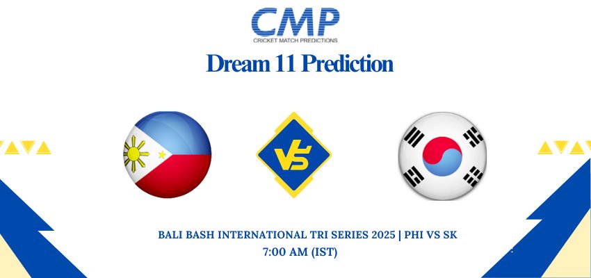 PHI vs SK Dream11 Prediction Today Match Bali Bash International Tri Series 2025 Match 5 Fantasy Tips