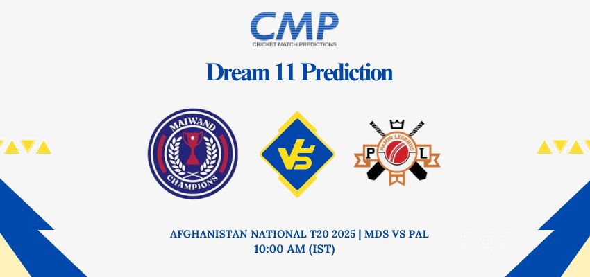 MDS vs PAL Dream11 Prediction Today Match Afghanistan National T20 2025 Match 7 Fantasy Tips
