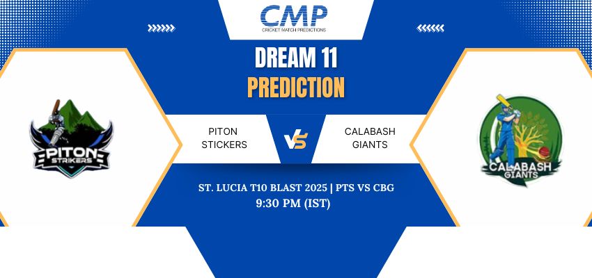 PTS vs CBG Dream11 Prediction Today Match St. Lucia T10 Blast 2025 Match 17 Fantasy Tips