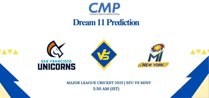 SFU vs MINY Dream11 Prediction Today Match Major League Cricket 2025 Eliminator Fantasy Tips