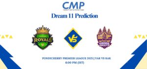 YAR vs KAK Dream11 Prediction Today Match Pondicherry Premier League 2025 Match 22 Fantasy Tips