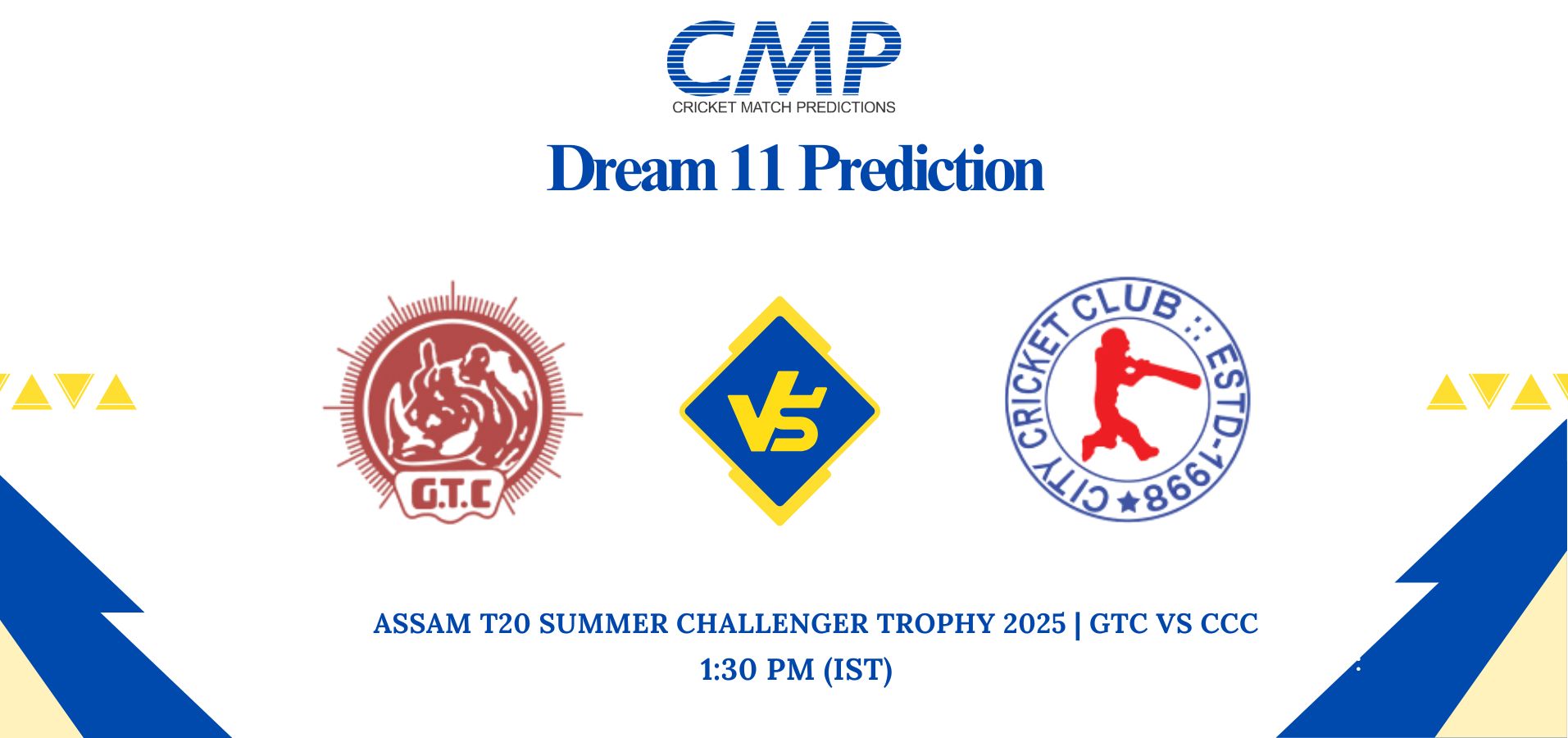 GTC vs CCC Dream11 Prediction Today Match Assam T20 Summer Challenger Trophy 2025 Match 22 Fantasy Tips
