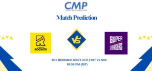 The Hundred Men's 2025 Eliminator TRT vs NOS Prediction Who Will Win Today