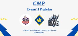 NYC vs GUG Dream11 Prediction Today Match Guwahati T20 Spring Cup 2025 Match 12 Fantasy Tips