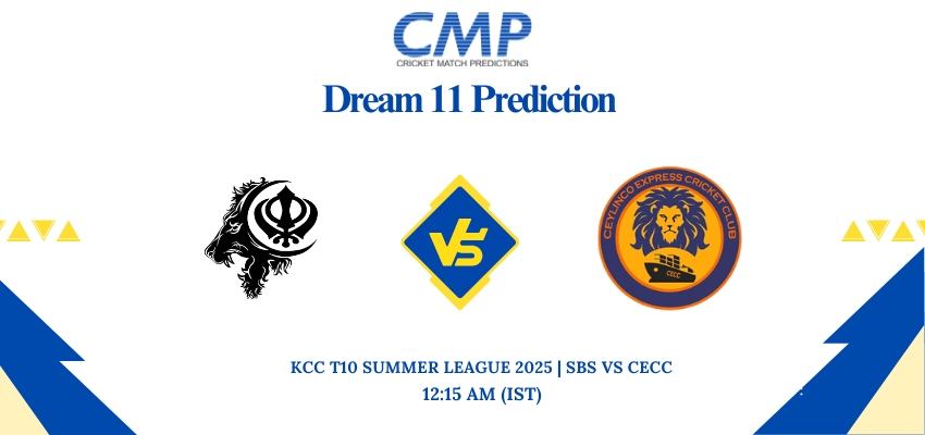 SBS vs CECC Dream11 Prediction KCC T10 Summer League 2025 Match 38 Fantasy Tips