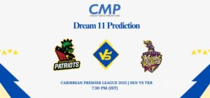 SKN vs TKR Dream11 Prediction Today Match Caribbean Premier League 2025 Match 4 Fantasy Tips