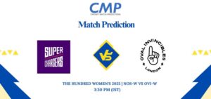 The Hundred Men's 2025 Match 25 NOS vs OVI Prediction Who Will Win Today